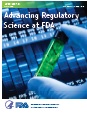 Advancing Regulatory Science at FDA