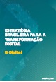 Estrategia Brasileira Transformacao Digital