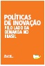 Políticas de Inovação pelo lado da demanda no Brasil