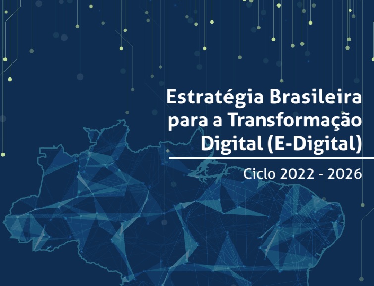 MCTI publica atualização da Estratégia Brasileira para a Transformação Digital 2022-2026
