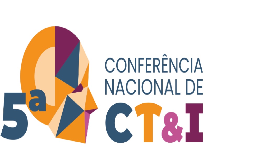 5ª Conferência Nacional de Ciência, Tecnologia e Inovação – 5ª CNCTI – 2024