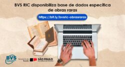 BVS RIC disponibiliza base de dados de publicações raras