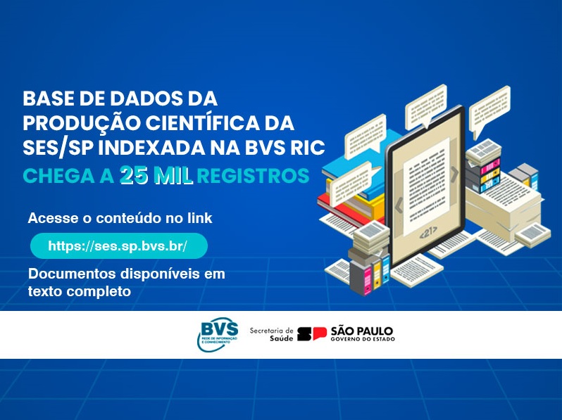 Produção científica da SES/SP chega a 25 mil registros indexados na BVS RIC