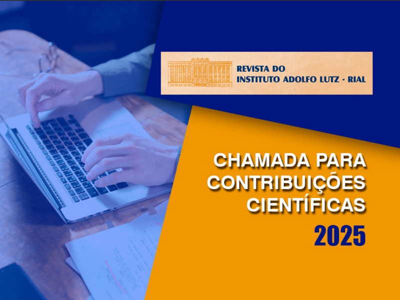 Revista do Instituto Adolfo Lutz – Chamada de contribuições científicas 2025