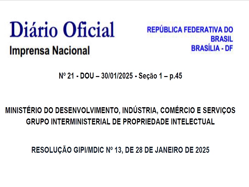Resolução GIPI/MDIC – Aprova a revisão do Plano de Ação 2023-2025 da Estratégia Nacional de Propriedade Intelectual