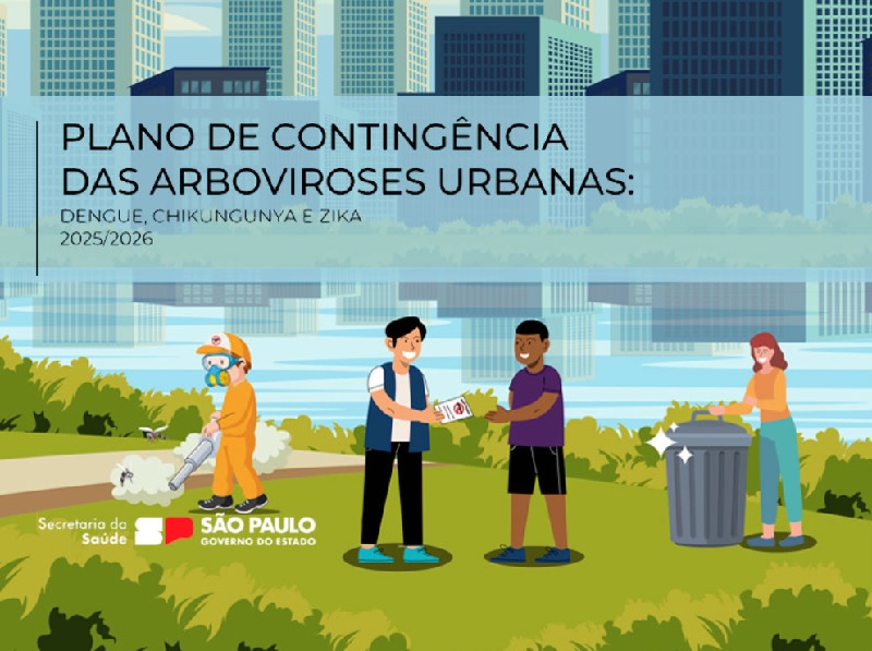Plano de Contingência das Arboviroses Urbanas: Dengue, Chikungunya e Zika 2025/2026